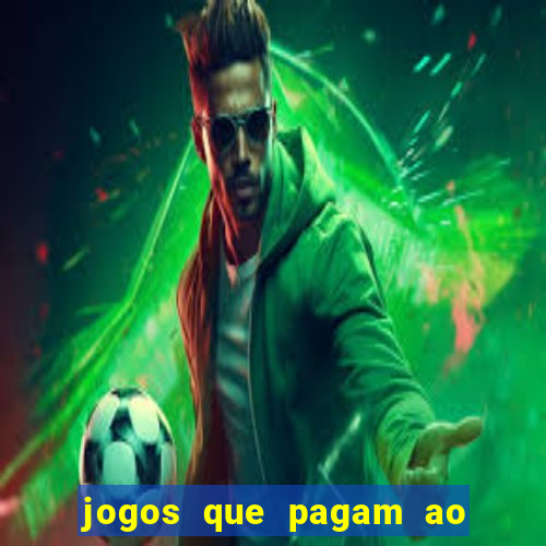 jogos que pagam ao se cadastrar